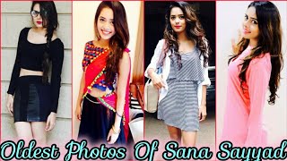Oldest Photos Of Sana Sayyad 💗💗