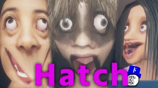 【Hatch】家にとんでもない化け物が徘徊しているので余裕で暮らしたったで。【一気見】