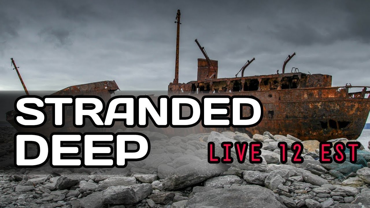 🔴 Stranded Deep XBOX LIVE  MULTIPLAYER maddness