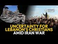 Lebanon's Christians Face Uncertainty Amid Iran War | EWTN News In Depth