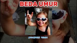 BEDA UMUR REMIX ARNUSRESI 2025