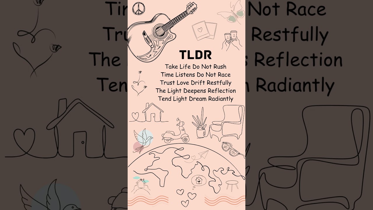 Too Long; Didn't Read -  SlowForms -Words That Calm Your Soul 