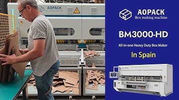 BM3000-HD Heavy Duty Box Maker Machine at the Spain Customer Site.