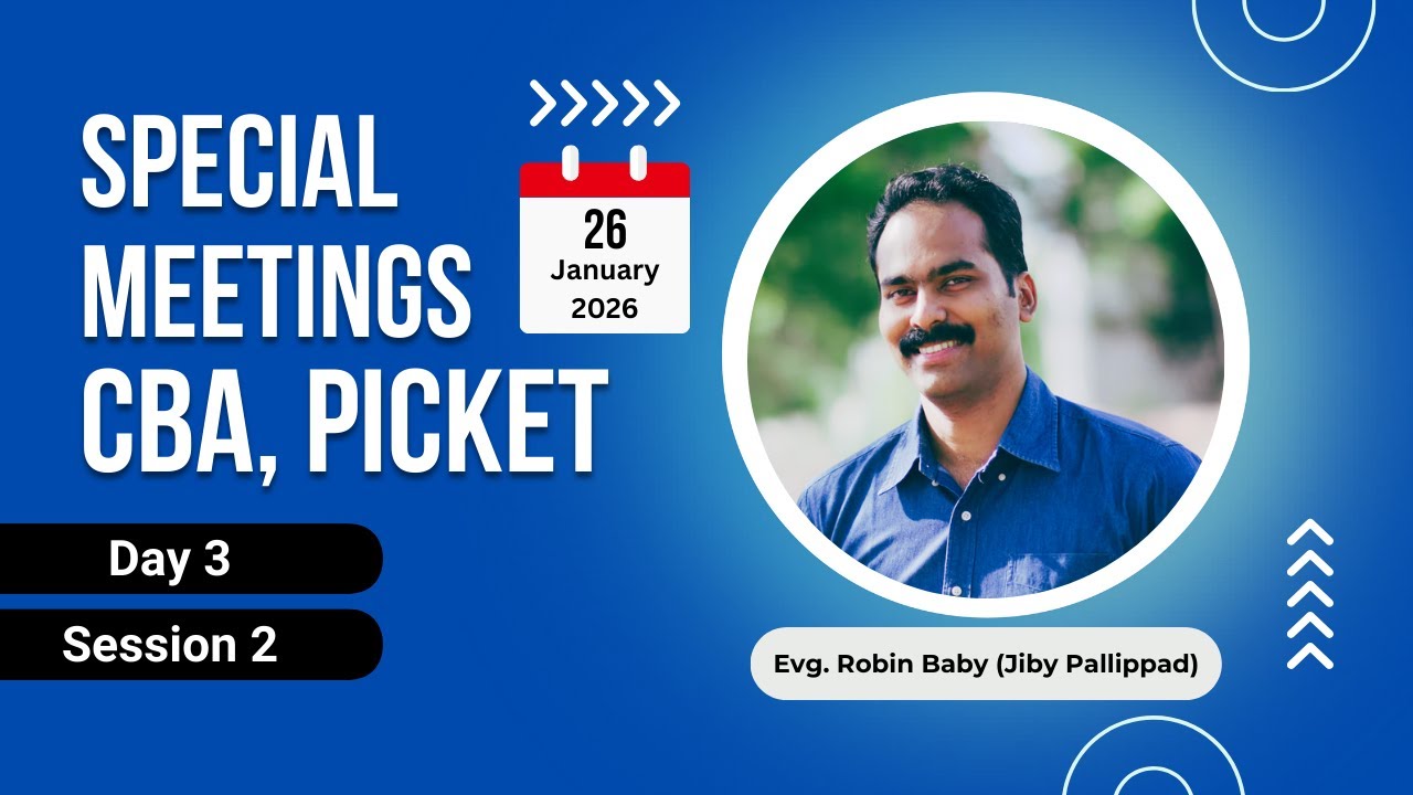 Holy Life | Evg. Robin Baby (Jiby Pallippad) | Day 3 | Session 2