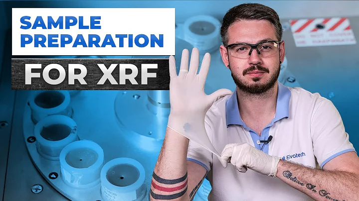Sample preparation for XRF: how to prepare a sample for analysis.