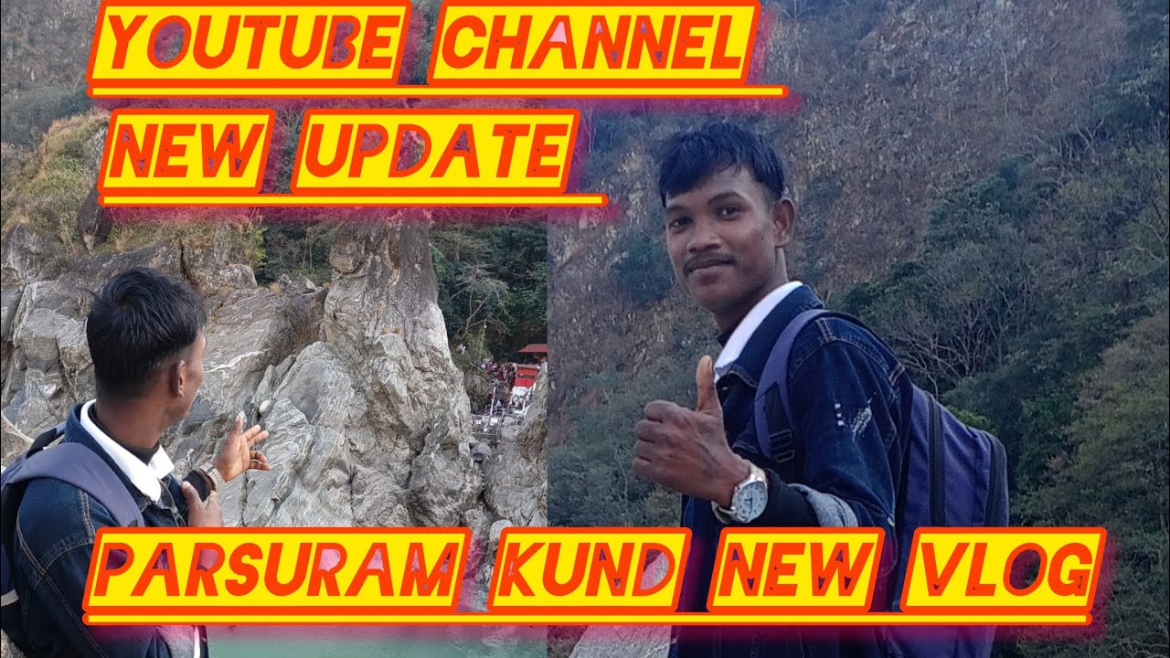 Parsuram kund new vlog