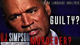 WAS O.J. A MURDERER? Nonverbal Analysis of The Lost Confession