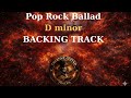 Pop Rock Ballad Backing Track in D Minor | For Guitar Practice | 125 BPM