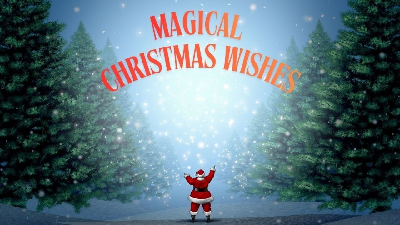Magical Christmas Wishes (lyrics)