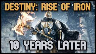 Revisiting Destiny: Rise of Iron 10 Years Later