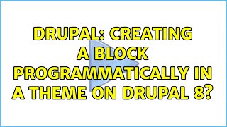 Drupal: Creating a block programmatically in a theme on Drupal 8?