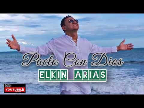 Video de Mi pacto con Dios de Elkin Arias por Elkin Arias