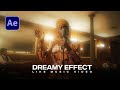 Create Dreamy Music Video Effect in After Effects - After Effects Tutorial