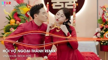 Hỏi Vợ Ngoại Thành, Cưới Chính Remix | Nhạc Đám Cưới Remix 2025 - Ước Muốn Lớn Nhất Cuộc Đời Anh