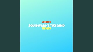 Squidward's Tiki Land (Remix)