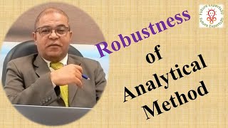 26- Analytical Method Robustness by: Dr/Masoud Nassef
