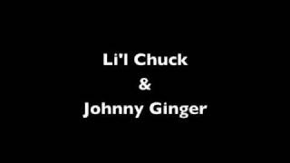Lil Chuck & Johnny Ginger - Walkin Talkin