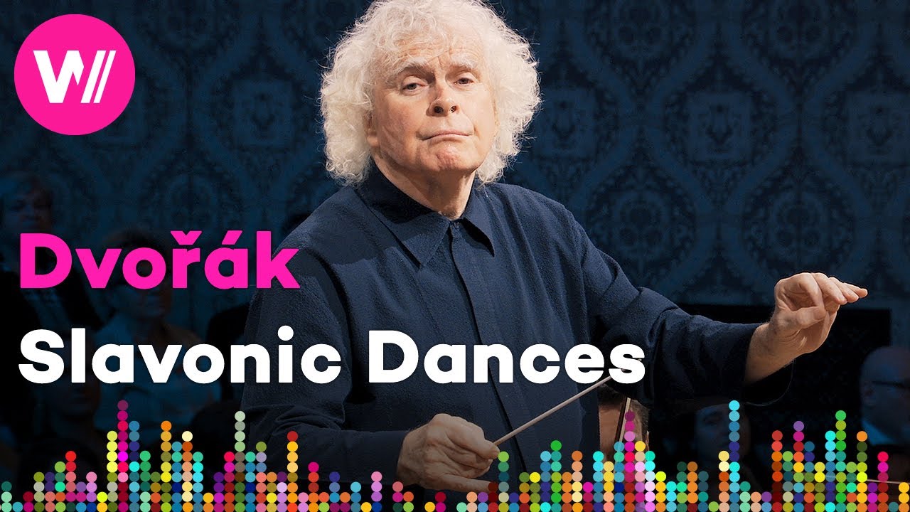 Sir Simon Rattle & Czech Philharmonic: Dvořák - Slavonic Dance, Op. 72