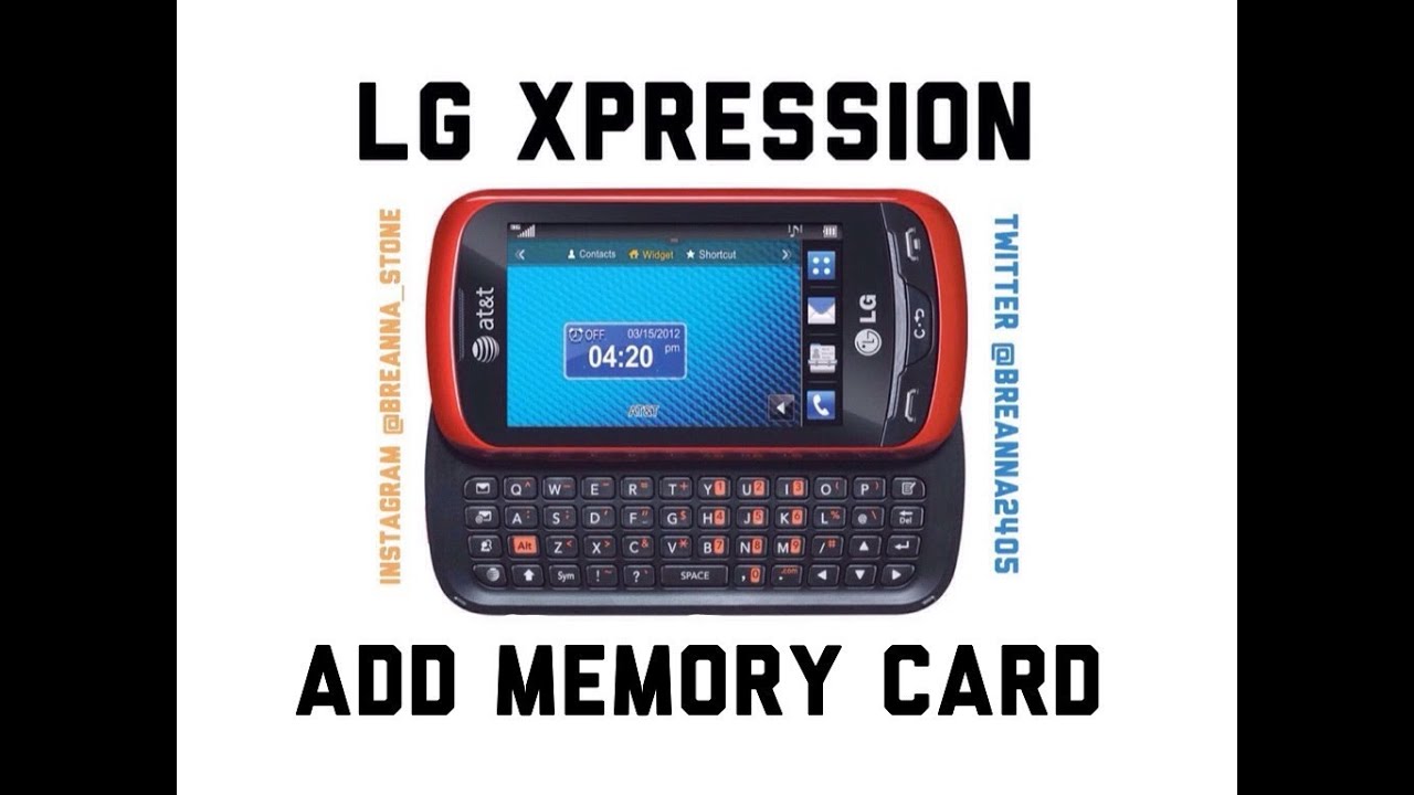 How to add a memory card to LG Xpression YouTube