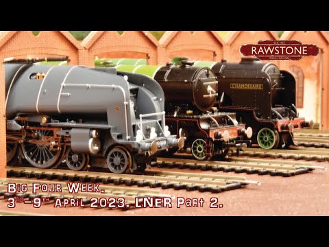 Big Four Week - LNER Part 2 - YouTube