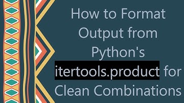 How to Format Output from Python