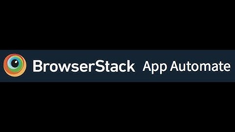 Running Appium Scripts on Browser Stack Cloud device