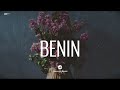 BENIN - Afro Fusion Type Beat