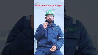 work permit system &amp; Types ! work permit ! permit to work