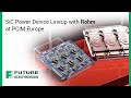 SiC Power Device Lineup with Rohm at PCIM Europe