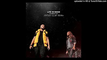 Future - Life Is Good ft. Drake ( DJ Smallz 732 Jersey Club Remix )