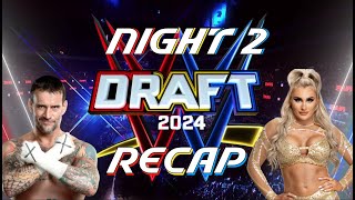 WWE Draft Night 2 Recap