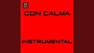 Con Calma (Instrumental)