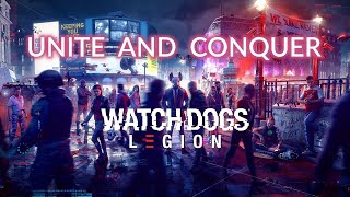 Unite And Conquer - Watch Dogs Legion OST