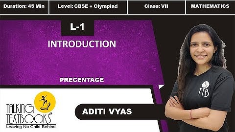 L-1 Introduction | Chapter 15 Percentage Class 7 | Aditi Vyas | TTB