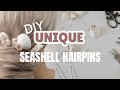 How to Make Seashell Hairpins | DIY Hair Accessories Making at Home Easy to Follow Tutorial Video