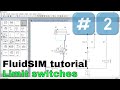 FluidSim tutorial. Limit switches and one way control valves.