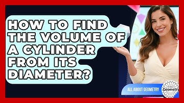 How To Find The Volume Of A Cylinder From Its Diameter? - All About Geometry