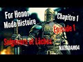 For honor mode histoire chapitre 1 pisode 1  seigneurs et lches  matadam04