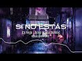 Iñigo Quintero - Si No Estás (Dj Fego Bootleg / Remix)