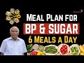 Meal plan for bp  sugar  dr b m hegde