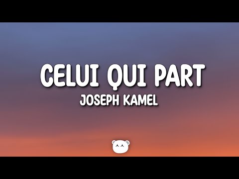 在 YouTube 上觀看「Joseph Kamel - Celui qui part (Lyrics)」 在 YouTube 上觀看「Joseph Kamel - Celui qui part (Lyrics)」