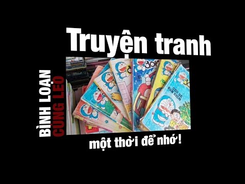 Truyện tranh những năm 90 mấy - Bình loạn với Leo