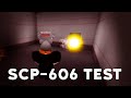 SCP-606 Testi | SCP Vakfı: Türkiye