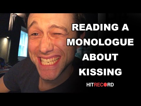 Joseph Gordon-Levitt reads a monologue about kissing || HITRECORD From Home, Day 18 - Joseph Gordon-Levitt reads a monologue about kissing || HITRECORD From Home, Day 18