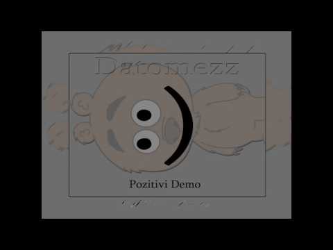 Datomezz - Pozitiv\