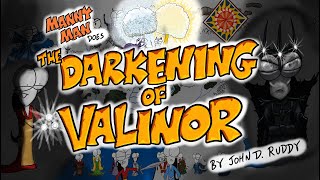 The Darkening of Valinor (Lore of Middle-earth Part 2) - Manny Man Does Lore