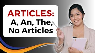 Articles: A, An, The, No Article Needed | Aubrey Bermudez