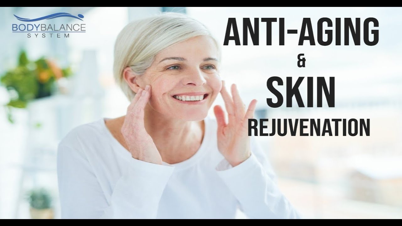 BBS #6 Anti-aging and Skin Rejuvenation