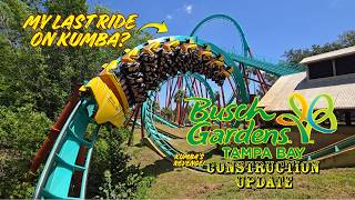 Busch Gardens Tampa Bay: Kumbas Final Days / Park Construction Update 7.22.26