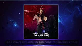 Robin Schulz & Felix Jaehn feat. Alida - One More Time (TESFY x Stargazer Bootleg)